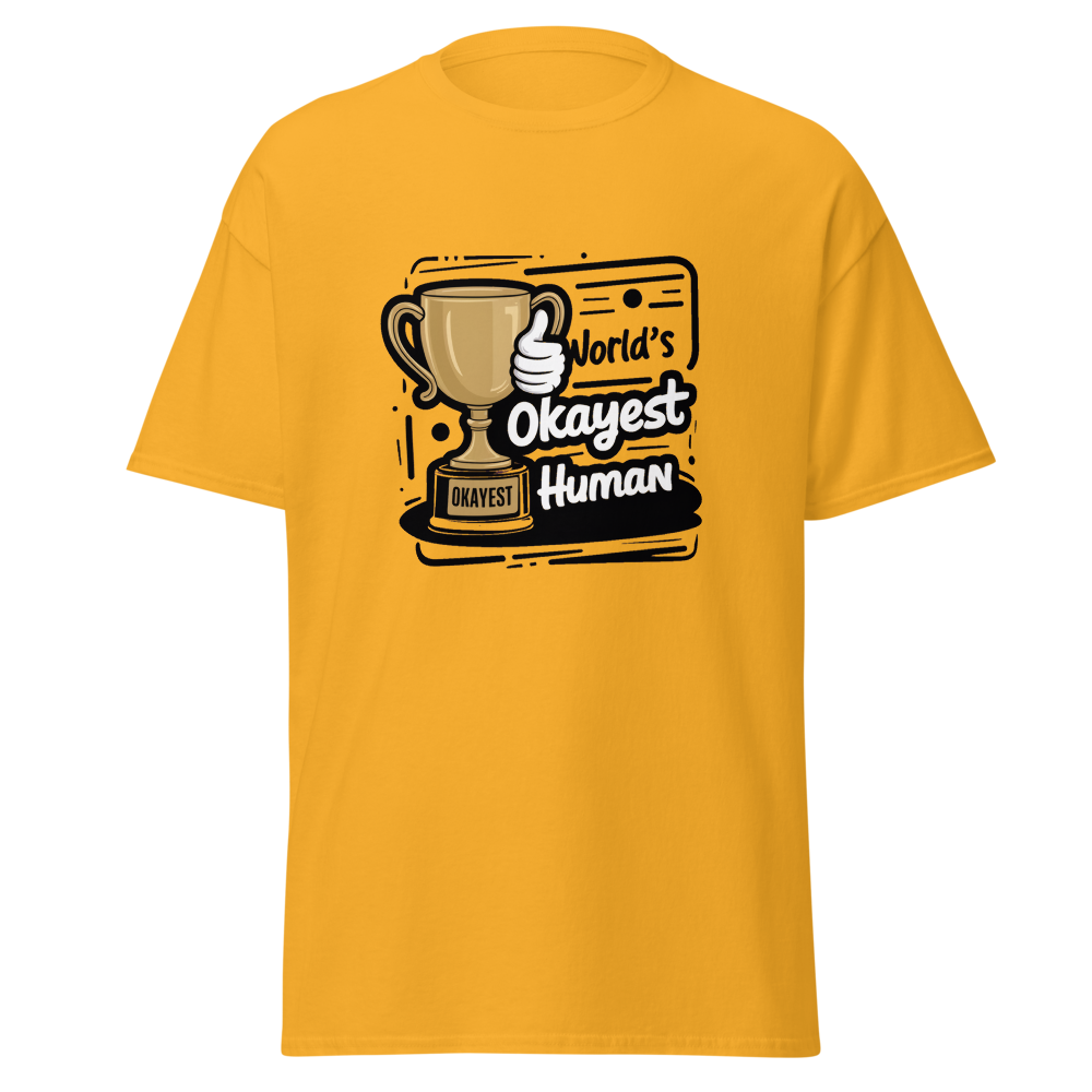 World’s Okayest Human