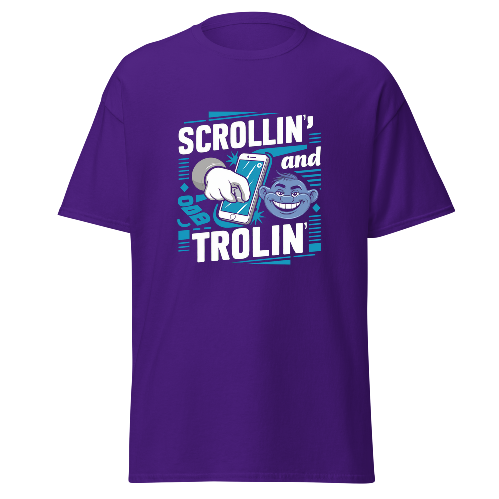 Scrollin' and Trolin'