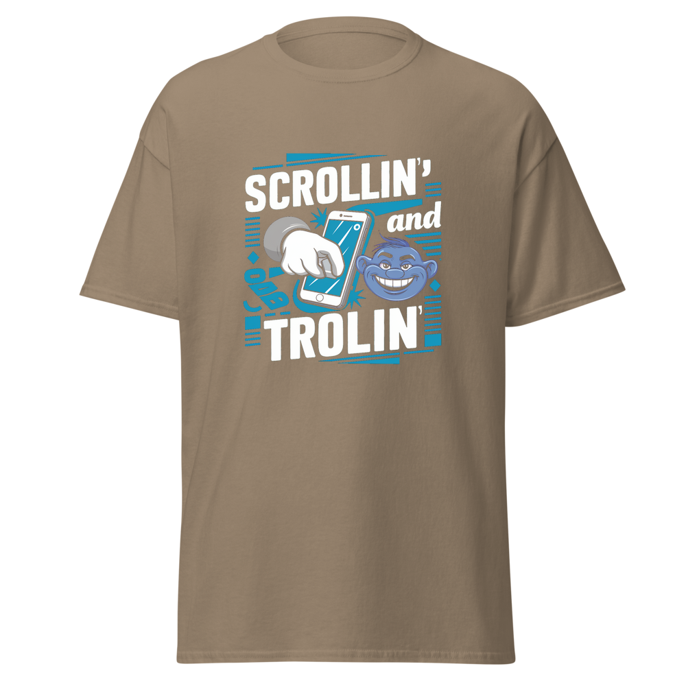 Scrollin' and Trolin'