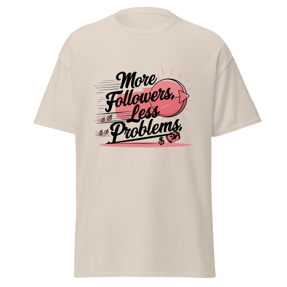 More Followers, Less Problems