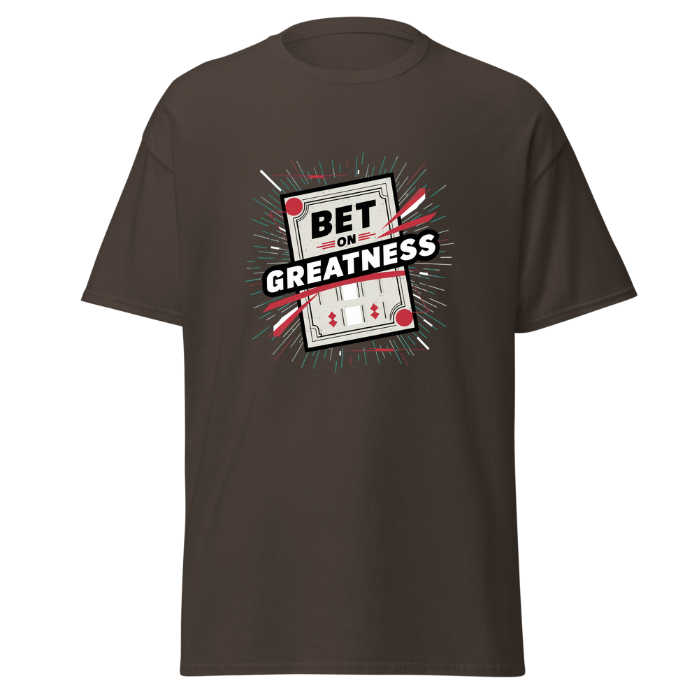 Bet on Greatness