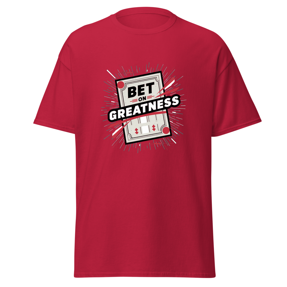 Bet on Greatness