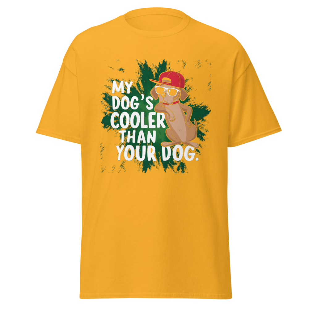 My Dog's Cooler Than Your Dog