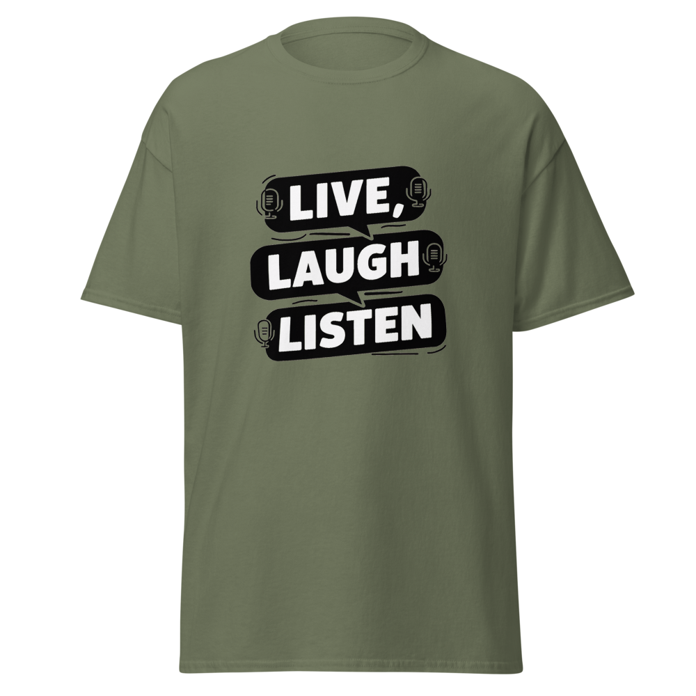 Live, Laugh, Listen