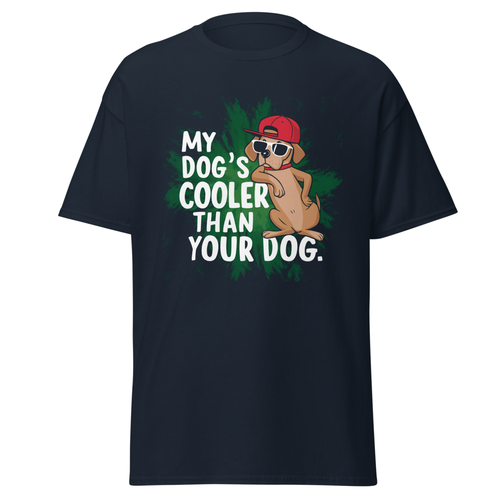 My Dog's Cooler Than Your Dog