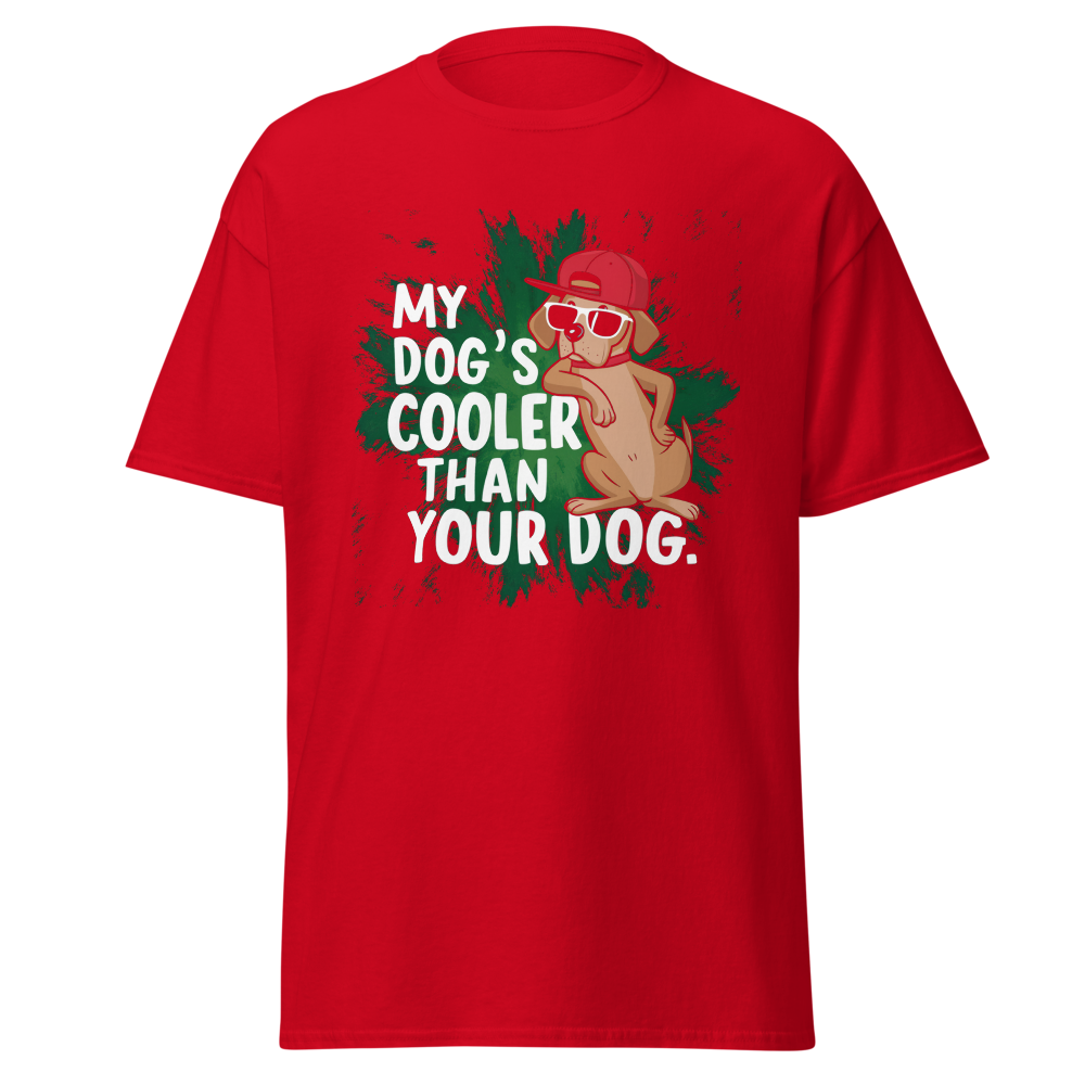 My Dog's Cooler Than Your Dog