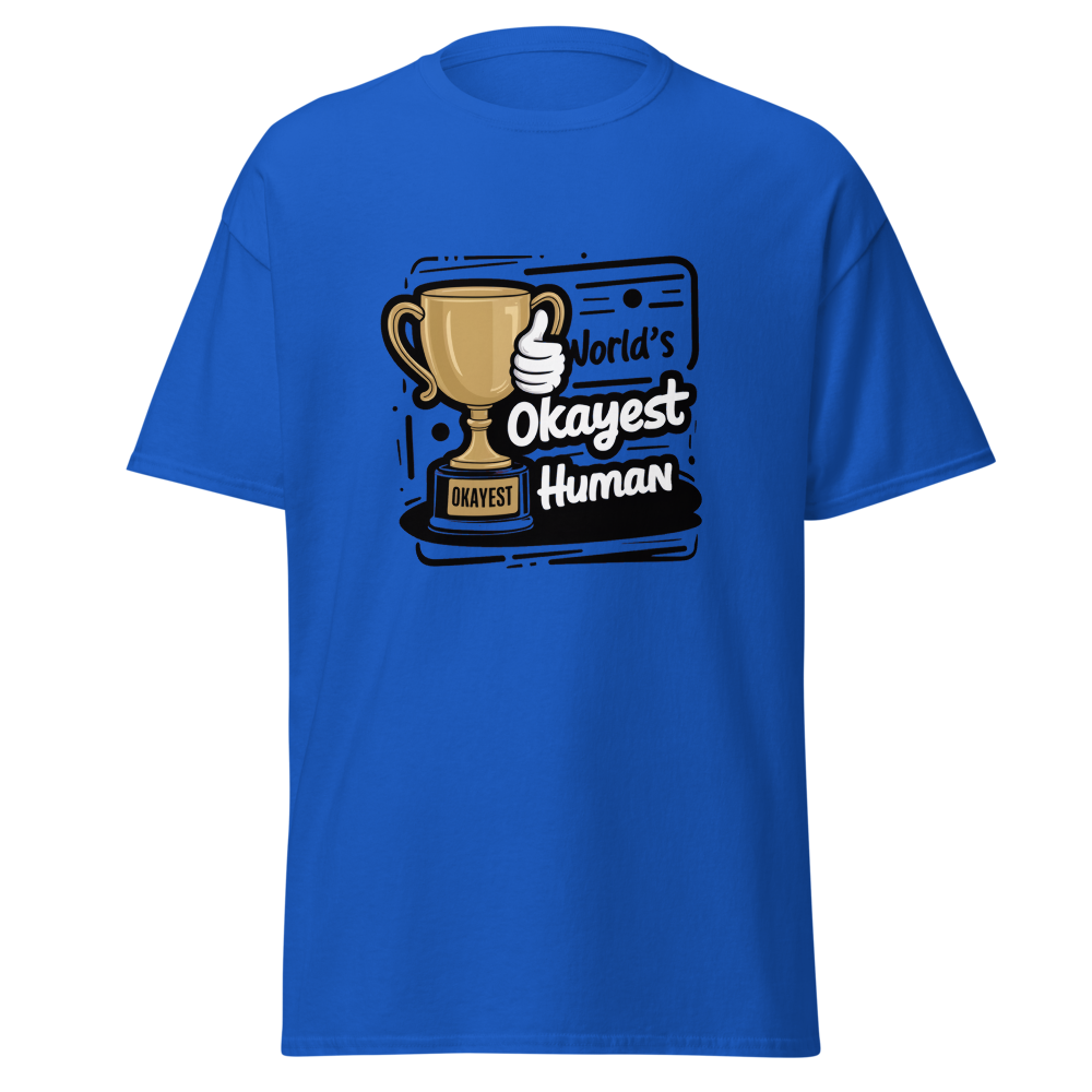 World’s Okayest Human