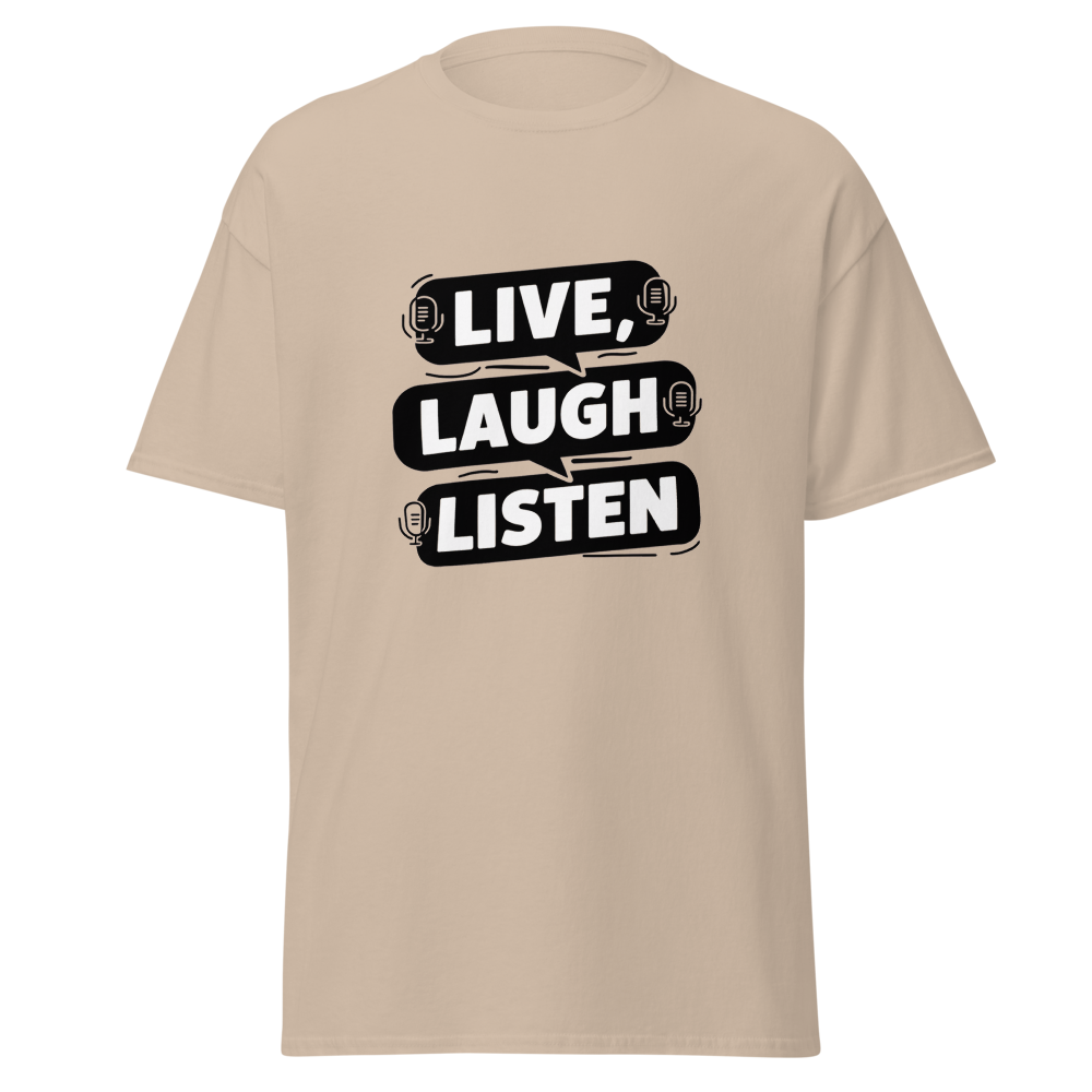 Live, Laugh, Listen